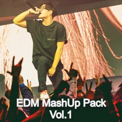 EDM Mashup Pack Vol.1