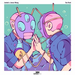 Jasted x Jonas Wang - Too Real