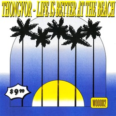 W00002: Thongvor – Life is Better at the Beach