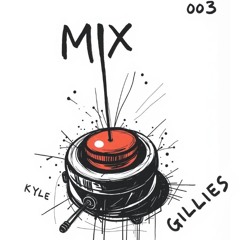 MIX 003 - “PUSH THE BUTTON”