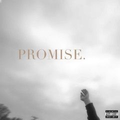 PROMISE (feat. In$pecta Dope)