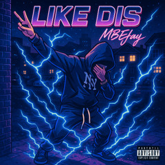 Like Dis prod.(Makethatsefan!)