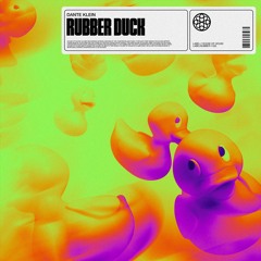 Dante Klein - Rubber Duck