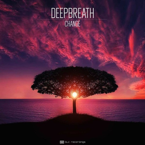 DeepBreath - Change EP - Out