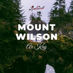 AR KAY - Mount Wilson