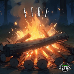 Zotas Beats - Fire