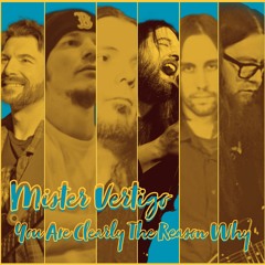 You Are Clearly The Reason Why