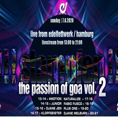 Junior @ The Passion Of Goa Vol. 2 ( Livestream from Edelfettwerk 07. 06. 20)