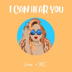 I Can Hear You