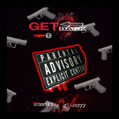 GET BACK PART 1 - Ft glizzyy