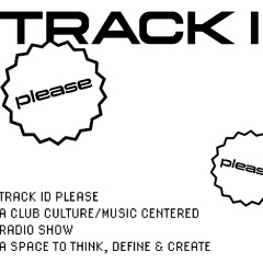 TRACK ID PLEASE w/ MÂNAA (17.05.2025)