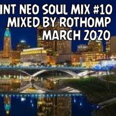 Ro's Juke Joint Neo Soul Mix #10