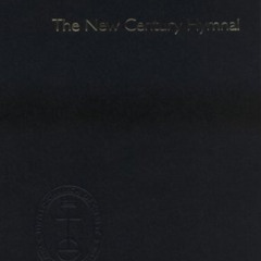 View PDF 📒 The New Century Hymnal: Ucc Pew Edition by  Pilgrim Press &  Arthur G. Cl