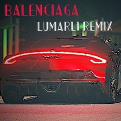 Halsey - BALENCIAGA (Lumarli Remix)