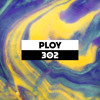 Dekmantel Podcast 302 - Ploy DJ mix artwork - Electronic music tracklist cover image