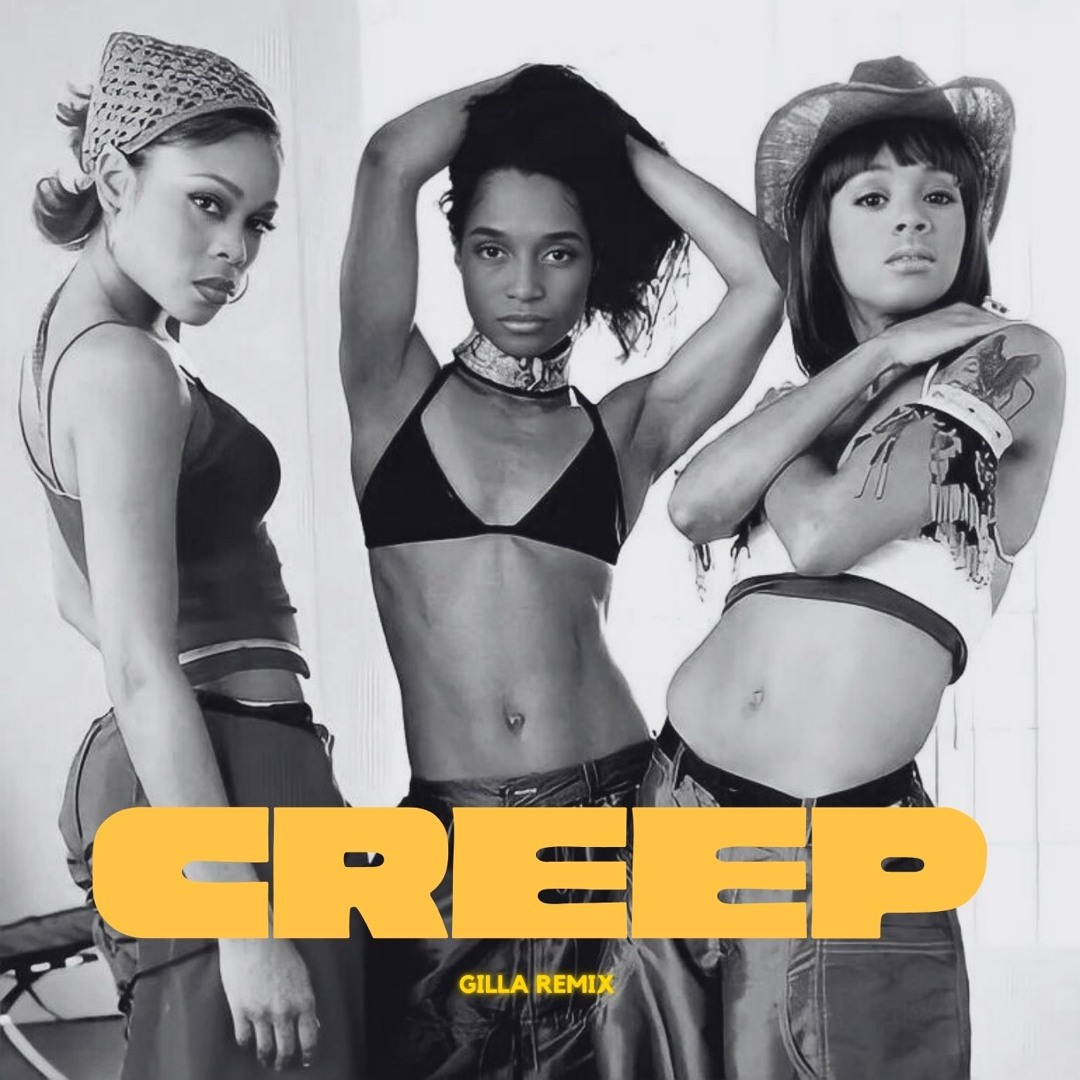Listen to TLC - Creep (Gilla Remix) by Gilla in 90's playlist