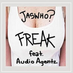 Freak - Jaswho?