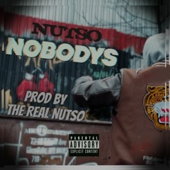 NUTSO “NOBODYS“