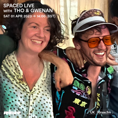 Spaced Live with Tho & Gwenan - 01 April 2023