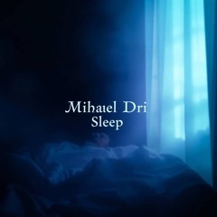 Sleep