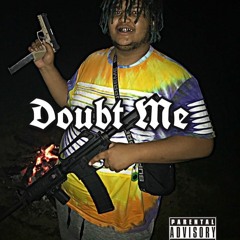 Doubt Me