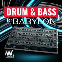 Drum & Bass For Babylon | 140 Babylon Presets