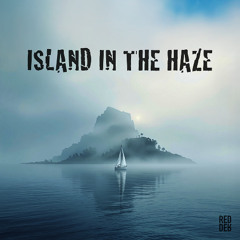 Island In The Haze