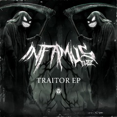 Infamus Dubz - Traitor EP