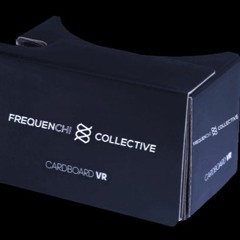Frequenchi Collective Virtual Reality Vision Debut