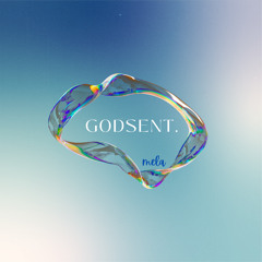 godsent. (prod. michael harrison)