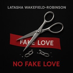 NO FAKE LOVE