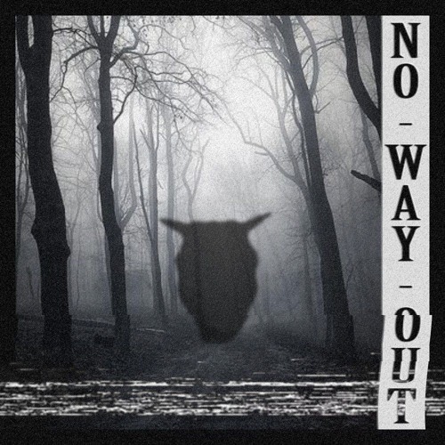 ORXCIO_69 - NO WAY OUT (Remake)