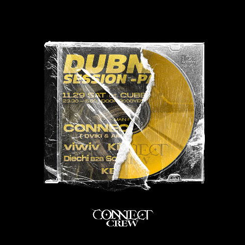 CONNECT CREW LIVE REC OF DUBNEEZ SESSION -PART 2-