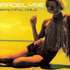 Madelyne - Beautiful Child - John Quake Rework (FREE DOWNLOAD)