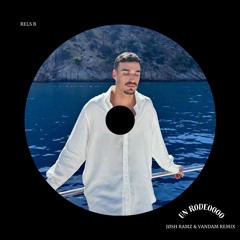 Rels B - Un Rodeoooo (Jøsh Ramz & VANDAM Remix) | *FREE DOWNLOAD*