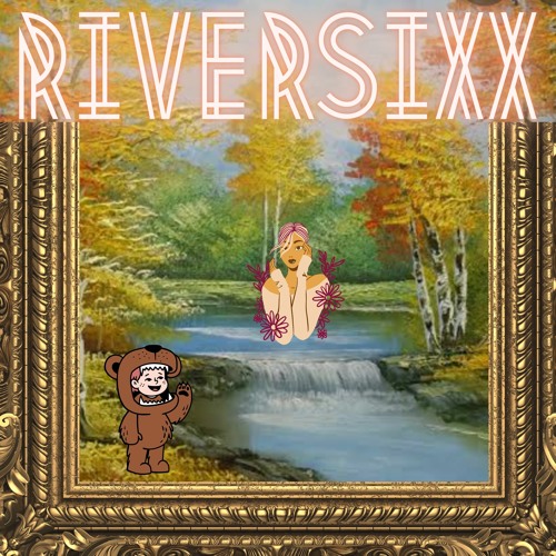RIVERSIXX
