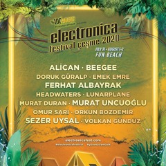 Ferhat Albayrak Live Electronica Festival Cesme 01.08.20