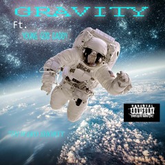 GRAVITY (feat. YOUNG GOD DADDY & MICHAEL ORLEANZ)
