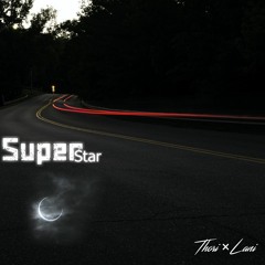 SuperStar  ft Lanii