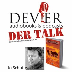 DER TALK mit Jo Schuttwolf