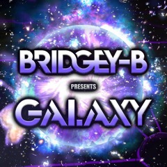 BRIDGEY-B-Galaxy (FREE DOWNLOAD)!