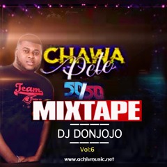 DJ DONJOJO CHAWA PETE MIXTAPE 50/50