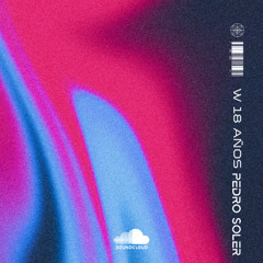 Pedro Soler - W 18 Aniversario