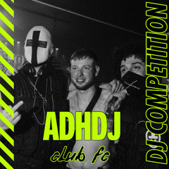 ADHDJ CLUB FC COMP MIX