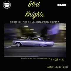 Blvd Knights Episode 20 w/ special guest Onra