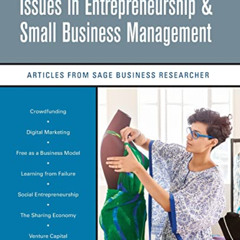 [Get] KINDLE 📁 Issues in Entrepreneurship & Small Business Management: Articles from