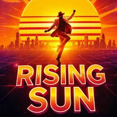 Rising Sun