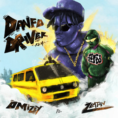 Danfo Driver II (feat. Zlatan)