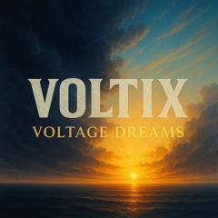 Voltage Dreams