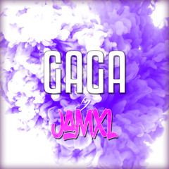 Jamxl Mal Blvze- Gaga